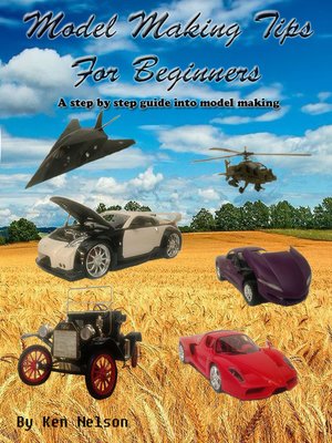 cover image of Model Making Tips For Beginners